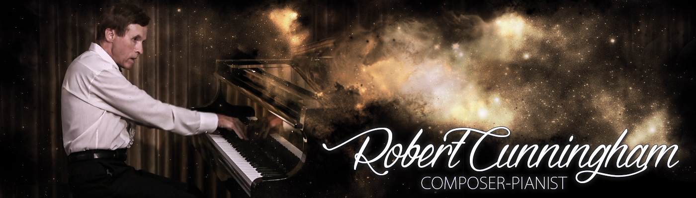 Composer-Pianist Robert Cunningham